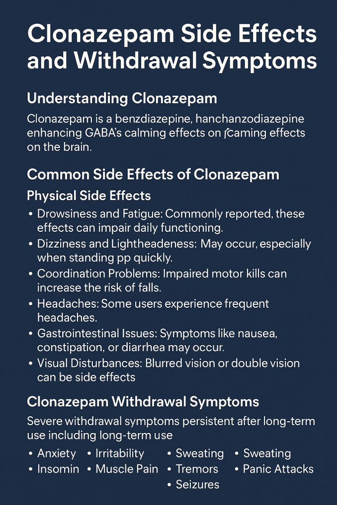 Clonazepam side effects and withdrawal symptoms infographic, detailing common and serious side effects along with withdrawal symptoms like anxiety, sweating, and muscle pain