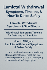 Informational graphic showing Lamictal (lamotrigine) withdrawal symptoms, timeline, and safe tapering strategies under medical supervision.